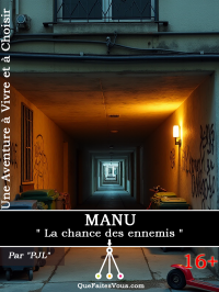 Couverture LDVEH Manu - La chance des ennemis 