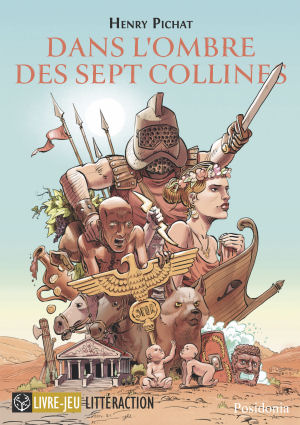 Couverture du livre-jeu Dans l’ombre des sept collines par Henry Pichat